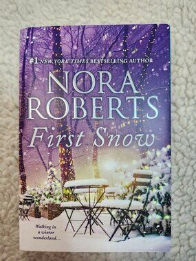 Nora Roberts First Snow Paperback Romance 2017 Silhouette ISBN 978-1-335-14212-2